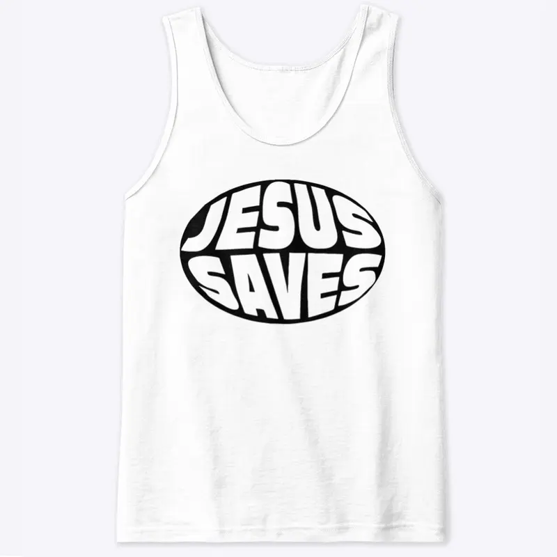 Jesus Saves! Apparel and Accessories