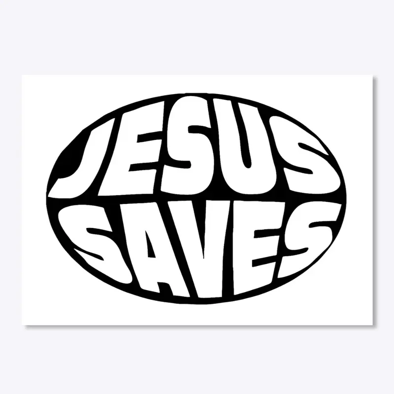 Jesus Saves! Apparel and Accessories